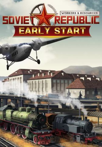 Workers & Resources: Soviet Republic - Early Start (для PC/Steam)