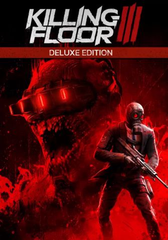 Killing Floor 3 - Deluxe Edition (для PC/Steam)