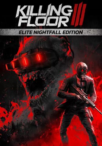 Killing Floor 3 - Elite Nightfall Edition (для PC/Steam)