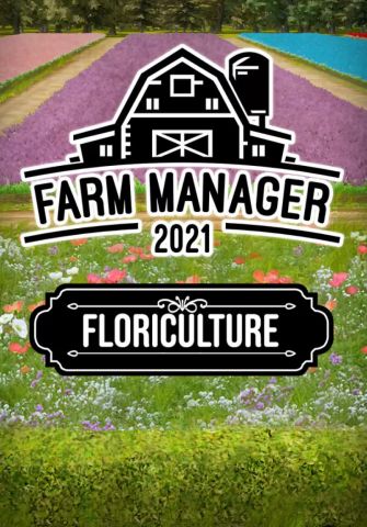 Farm Manager 2021 - Floriculture DLC (для PC/Steam)
