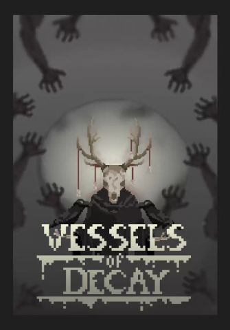 Vessels of Decay (для PC/Steam)