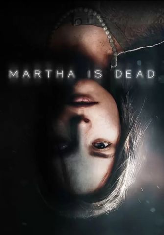 Martha is Dead (для PC/Steam)