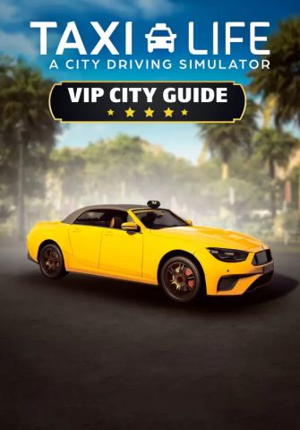 Taxi Life: A City Driving Simulator - VIP City Guide (для PC/Steam)