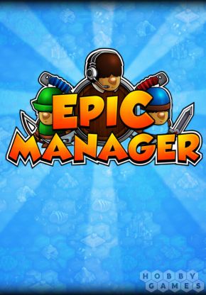 Epic Manager - Create Your Own Adventuring Agency! (для Mac, PC/Steam)