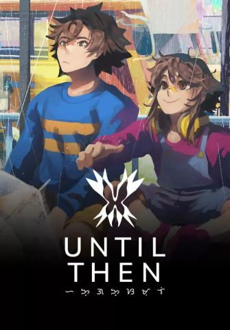 Until Then (для PC/Steam)