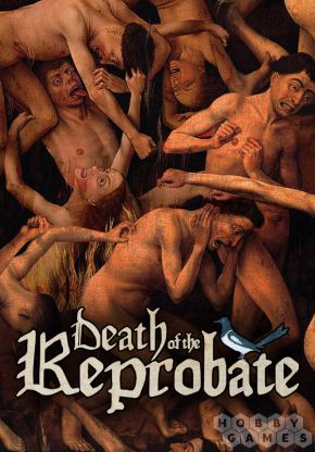 Отзывы о Death of the Reprobate (для Mac, PC/Steam)