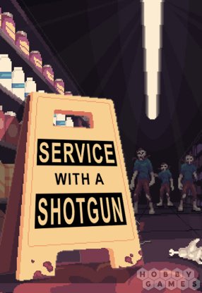 Вопросы про Service with a Shotgun (для PC/Steam)