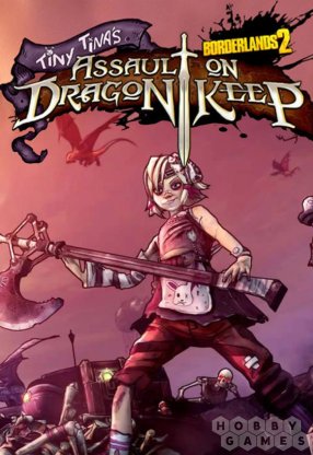 Вопросы про Borderlands 2 : Tiny Tina&#039;s Assault on Dragon Keep (для PC, Mac, Linux/Steam)