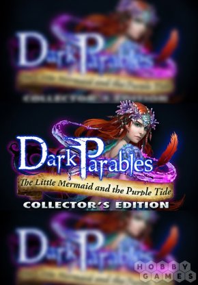 Вопросы про Dark Parables: The Little Mermaid and the Purple Tide Collector&#039;s Edition (для PC/Steam)