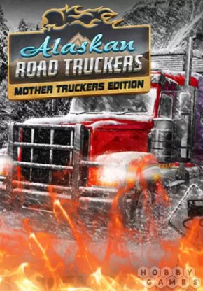 Вопросы про Alaskan Road Truckers: Mother Truckers DLC (для PC/Steam)